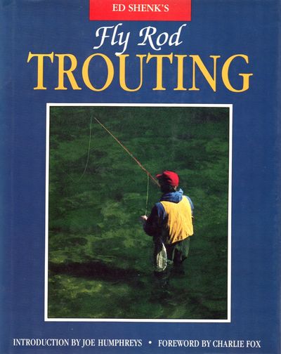 Fly Rod Trouting.
