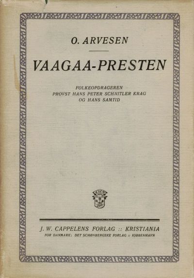 Vaagaa-presten. Folkeoppdrageren, Provst Hans…