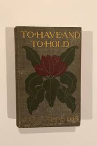 To Have and to Hold