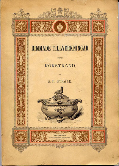 Rimmade tillverkningar från Rörstrand.