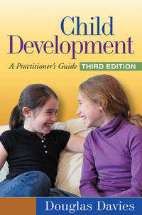 Child Development : A Practitioner's Guide