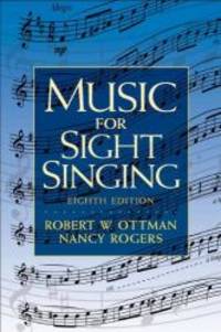 Music for Sight Singing by Nancy Rogers Robert W. Ottman - 2010-01-04