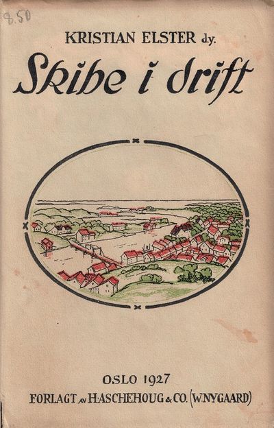 Skibe i drift. Et kapitel i en liten bys…