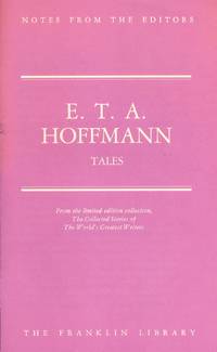 Tales by E. T. A. Hoffmann - Notes From The Editors