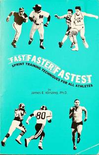 Fast, Faster, Fastest: Sprint Training for All Athletes