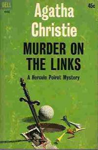 Murder on the Links (A Hercule Poirot Mystery) by Christie, Agatha - 1964