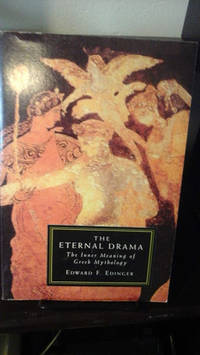 Eternal Drama by Edward Edinger - 1994