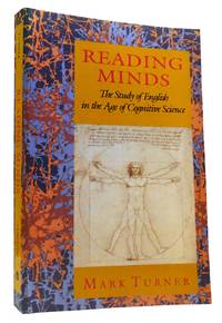 READING MINDS The Study of English in the Age of Cognitive Science