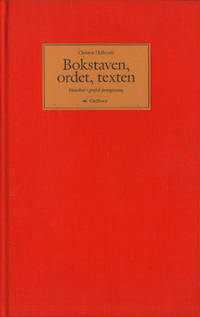 BOKSTAVEN, ORDET, TEXTEN. Handbok i grafisk…