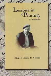 Lessons in Printing: A Memoir