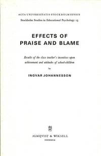 Effects of Praise and Blame. Results of the class…
