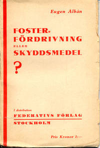 Fosterfördrivning och skyddsmedel.