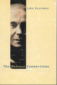 The Deleuze Connections (The MIT Press)