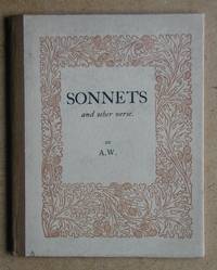 Sonnets and Other Verse. by A. W. (Arnold Watson) - 1922