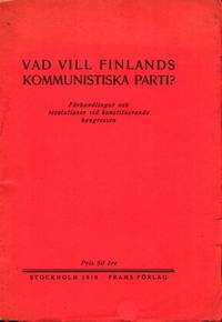 Vad vill Finlands kommunistiska parti?…