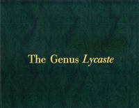 image of The Genus Lycaste: Its Speciation, Distribution, Literature, and Cultivation -- A Monographic Revision