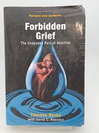 Forbidden Grief: The Unspoken Pain of Abortion