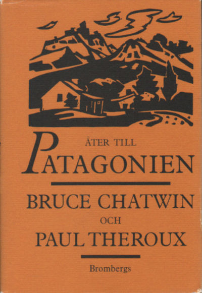 ÅTER TILL PATAGONIEN.