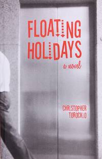 Floating Holidays by Christopher Torockio - Paperback - December 2007 - from Firefly Bookstore LLC (SKU: 53708)