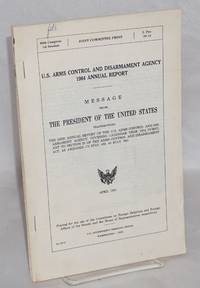 U.S. Arms Control and Disarmament Agency 1984 Annual Report