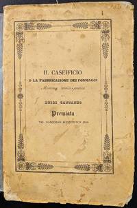 Il caseificio o la fabbricazione dei formaggi