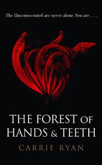 image of The Forest of Hands and Teeth