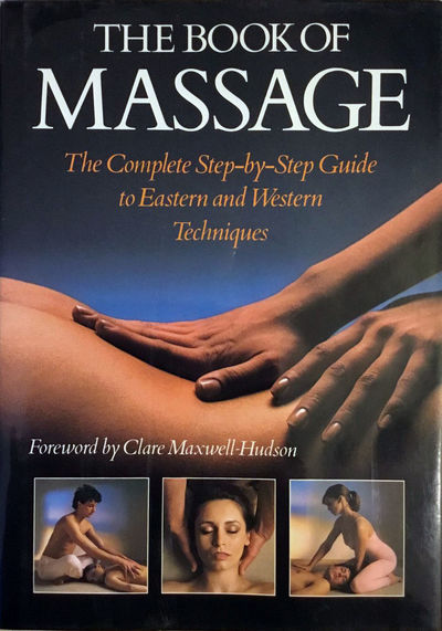 The Book of Massage: The Complete Step-By-Step…