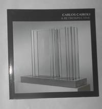 Carlos Cairoli - A Retrospective (Mayor Gallery London 11 September - 25 October 2019)