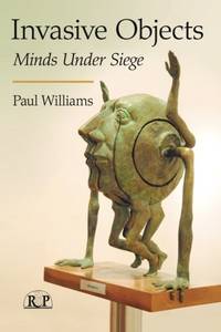 Invasive Objects (Relational Perspectives Book Series)