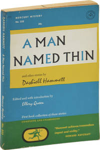 A Man Named Thin (First Edition) by Hammett, Dashiell; Ellery Queen (introduction) - 1962