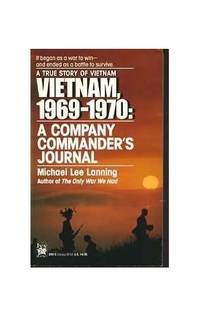 Vietnam 1969-1970: A Company Commander's Journal: No.1