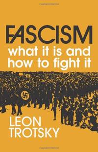 Fascism: What It Is and How to Fight It
