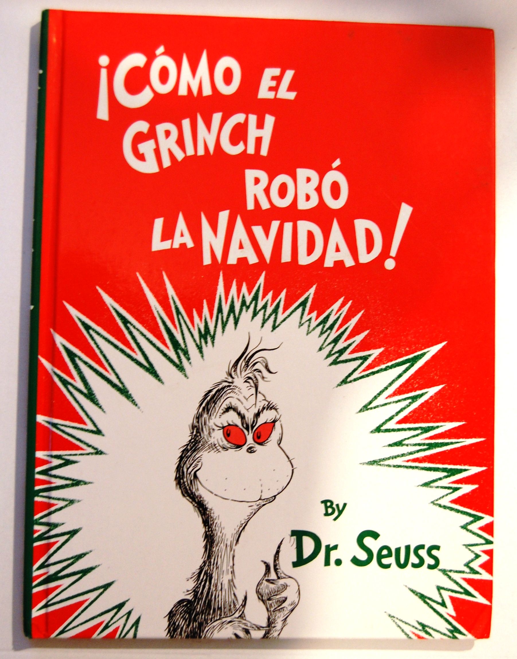 Como el Grinch Robo La Navidad by Dr. Suess - 2000