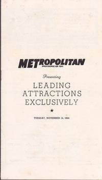 Metropolitan Theatre Presenting Leading Attractions Exclusively