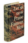 Let Us Now Praise Famous Men
