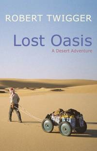 Lost Oasis: In Search Of Paradise (The Hungry Student)