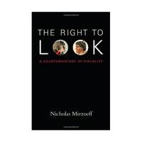 The Right to Look – A Counterhistory of Visuality