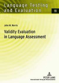 Validity Evaluation in Language Assessment