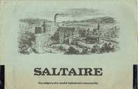 Saltaire : The Origins of a Model Industrial Community by The Editor - 1976