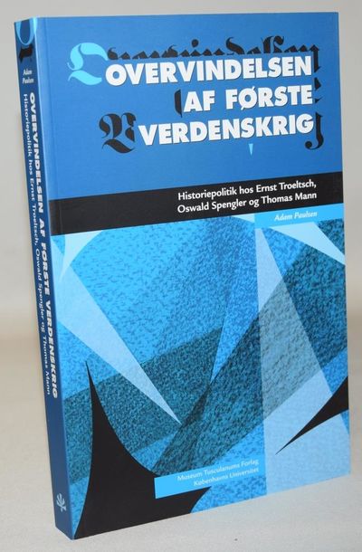 Overvindelsen af første verdenskrig.