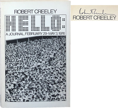 Hello; A Journal, February 29-May 3, 1976
