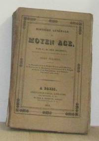 Histoire générale du moyen age tome premier