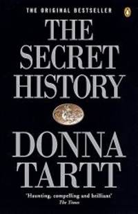 The Secret History by Donna TARTT - 2005-09-07