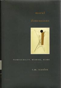 [PHILOSOPHY] MORAL DIMENSIONS PERMISSIBILITY, MEANING, BLAME