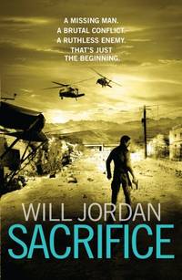 Sacrifice: (Ryan Drake: book 2): a gripping, fast-paced, all-action page-turner you...