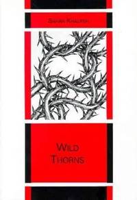 Wild Thorns by Sahar Khalifeh - 1989