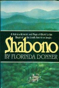 Shabono by Florinda Donner
- First Printing
- 1982
- from Gilt Edge Books (SKU: A1762)