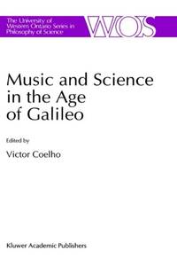 Music and Science in the Age of Galileo