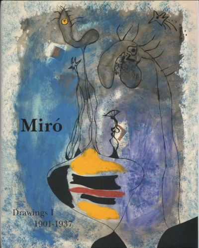 JOAN MIRÓ. Catalogue raisonné. Drawings. Volume…