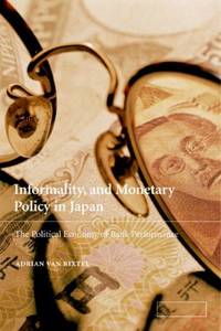 Informality and Monetary Policy in Japan: The Political Economy of Bank Performance